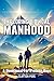 Exploring Biblical Manhood ...
