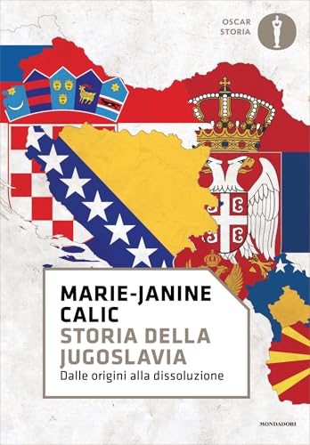 Storia della Jugoslavia: Dalle origini alla dissoluzione (Italian Edition)
