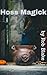 Hoss Magick by Rob Blake