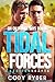 Tidal Forces: Gezeitenkräfte - Ein Gay-for-You-Roman aus der "California Boys"-Reihe (German Edition)
