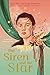 The Siren and the Star by Colby Cedar Smith
