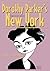 Dorothy Parker's New York, ...