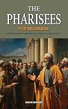 The Pharisees for...