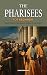 The Pharisees for Beginners by Judity Stanley