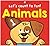 Animals (Let's Count to Ten!): A Lift-The-Flap Counting Book