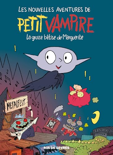 Les Nouvelles aventures de Petit Vampire T1 - La grosse bêtise de Marguerite (Hardcover)
