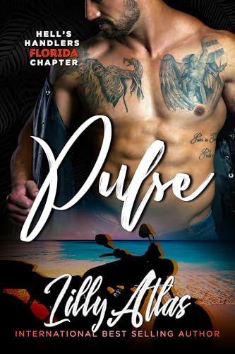 Pulse (Hell's Handlers MC Florida Chapter Book 7)