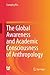 The Global Awareness and Academic Consciousness of Anthropology