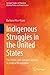Indigenous Struggles in the...