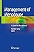 Management of Menopause: A Guide for Practitioners
