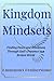 Kingdom Mindsets : Finding ...