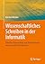 Wissenschaftliches Schreiben in der Informatik by Karsten Weicker