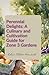 Perennial Delights : A Culi...