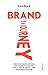 Brand is a Journey – Erinnerungen an eine erstaunliche Reise ... by Alex Buck