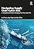 Navigating Supply Chain Cyber Risk by Ariel Evans