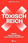 Toxisch Reich