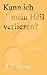 Kann ich mein Heil verliere...