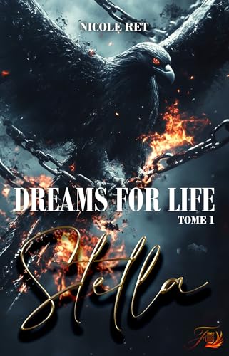 Dreams for life Stella (French Edition)