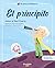 El principito: Una preciosa...