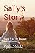 Sally's Story: Book 2 in Th...
