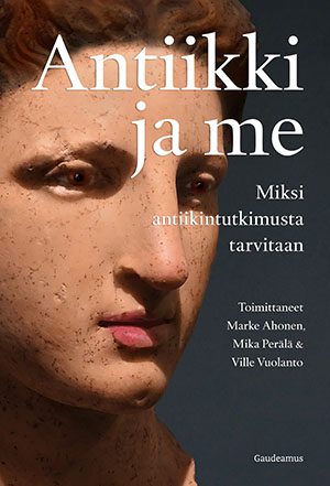 Antiikki ja me (Paperback)