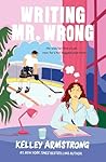 Writing Mr. Wrong