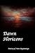Dawn Horizons: Poetry of New Beginnings