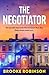 Vintage The Negotiator. by Brooke Robinson