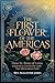THE FIRST FLOWER OF THE AMERICAS by AUGUSTINE JAMES
