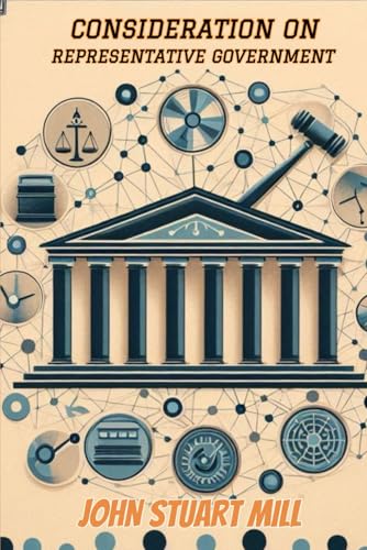 Considerations on Representative Government
