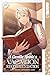 A Gentle Noble's Vacation Recommendation, Volume 10