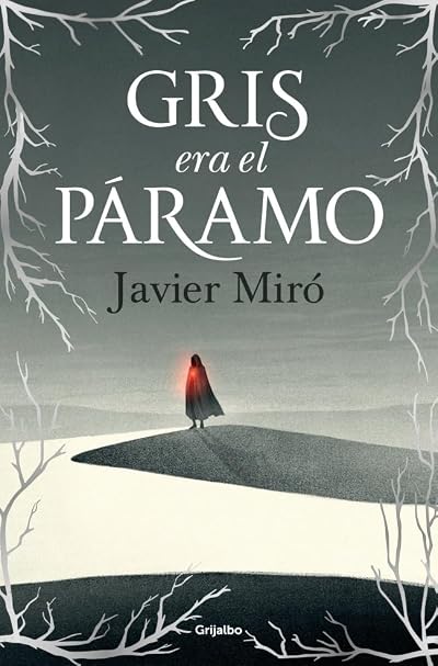 Portada de Gris era el páramo, de Javier Miró