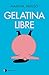 Gelatina libre