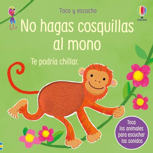 No hagas cosquillas al mono (Board Book)