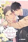 Is This the Kind of Love I Want?, Volume 1 by kouki