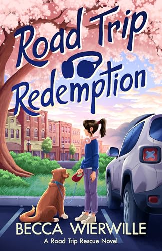 Road Trip Redemption (Road Trip Rescue Book 3)