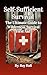 Self-Sufficient Survival: T...