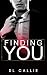 Finding You