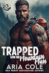 Trapped with the Mountain Man (Rugged Hearts, #8)