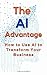 The AI Advantage by marvin roberts