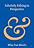 Scholarly Editing in Perspective by Van Mierlo