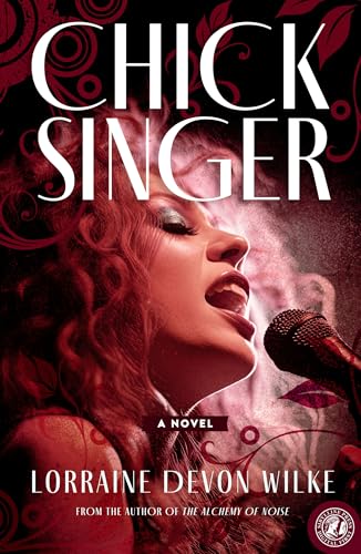 Chick Singer: A Novel (Kindle Edition)