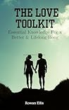 The Love Toolkit: Essential Knowledge For a Better & Lifelong Bong