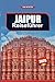 JAIPUR REISEFÜHRER 2025: En...
