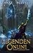 Genesis: Ein LitRPG-Fantasy-Abenteuer (Legenden Online) (German Edition)