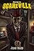 Welcome to Scareville by John   Ward