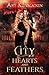 A City of Hearts and Feathers (The Order of Anubis)