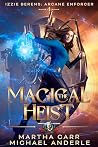 The Magical Heist