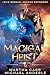 The Magical Heist (Izzie Berens: Arcane Enforcer #4)