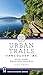 Urban Trails: Vancouver, BC...